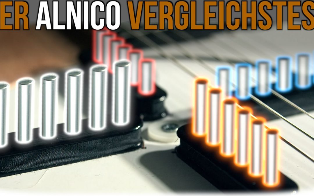 Alnico II, III oder V – hörst du den Unterschied? 🎸🔬